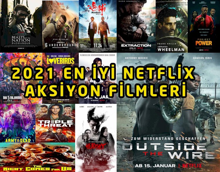 En iyi 23 Netflix aksiyon filmi