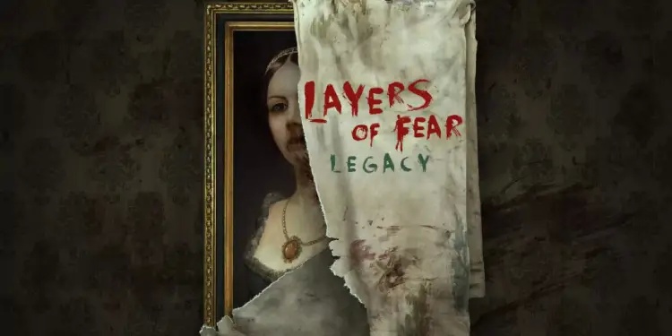 Layers of Fear