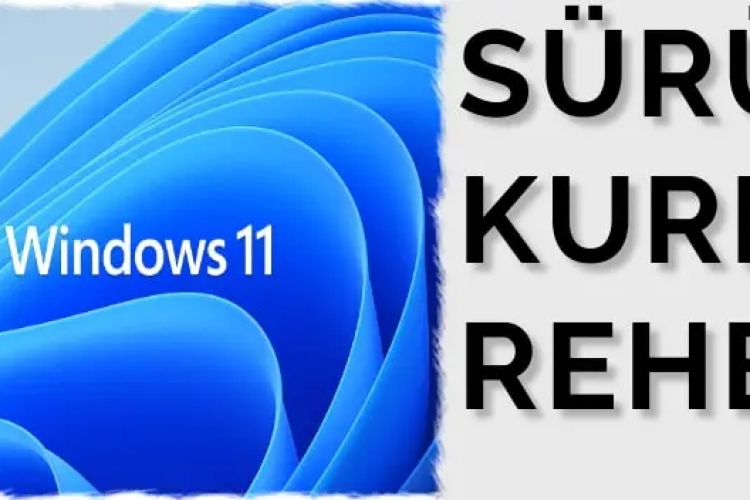 windows 11 surucu kurma rehberi10905