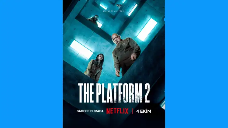 The Platform 2 filmi konusu, oyuncuları ve yayın tarihiyle gündemde. Merakla beklenen Netflix filminin detaylarına göz atın!