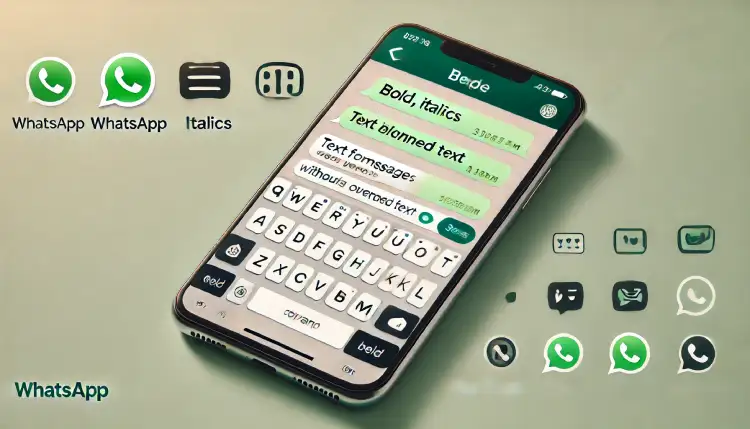 WhatsApp Bold Yazı Özelliği Nasıl Kullanılır?