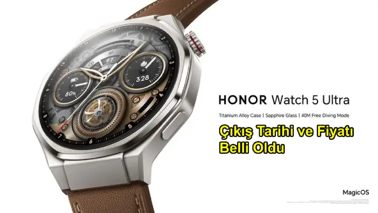 Honor Watch 5 Ultra Tanıtıldı: İşte Yeni Akıllı Saatin Özellikleri ve Fiyatı
