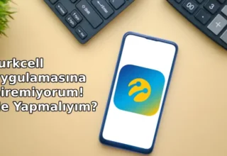 Turkcell Uygulamasına Giremiyorum! Ne Yapmalıyım?