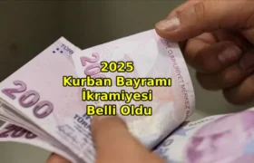 2025 Kurban Bayramı İkramiyesi Belli Oldu: Emeklilere 4000 TL Ödeme!