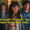 Stranger Things 5. Sezon Fragmanı Geldi: Son Perde Açılıyor!